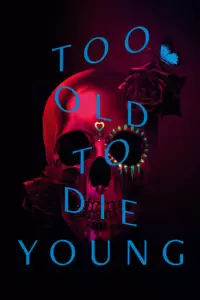 Занадто старий, щоб померти молодим